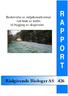 Beskrivelse av miljøkonsekvenser ved bruk av treflis til bygging av skogsveier R A P P O R T. Rådgivende Biologer AS 426