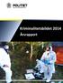 Kriminalitetsbildet 2014. Årsrapport