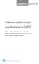 rapport 2007:9 Vaksine mot humant papillomavirus (HPV)