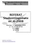 REFERAT Studenttingsmøte nr. 4~2008
