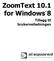 ZoomText 10.1 for Windows. Tillegg til brukerveiledningen