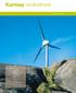 Karmøy vindkraftverk. Utgitt august 2006. Sammendrag av konsesjonssøknaden: Et samarbeidsprosjekt mellom Haugaland Kraft og Hydro