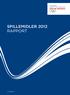 Spillemidler 2012 RappoRt 12. april 2013