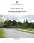 VEINORMALER. Retningslinjer for utforming og bygging av veier og gater. Vedtatt 14. mars 2013 Revidert august 2015 1/72