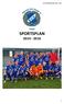 BVH Fotball Sportsplan 2014-2016 SPORTSPLAN 2014-2016