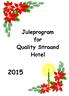 Juleprogram for Quality Straand Hotel