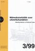 3/99. Månedsstatistikk over utenrikshandelen. Monthly Bulletin of External Trade. Mars 1999. 87. årgang