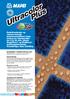 Ultracolor Plus CG2. Eksempler på bruk Fuging av gulv og vegger i områder med stor trafikk (flyplasser, kjøpesentre, restauranter, barer etc.).