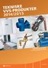 TEKNISKE VVS-PRODUKTER 2014/2015