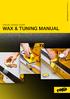 English / svenska / norsk Wax & Tuning manual WWW.TOKO.CH