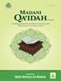 MADANI QA IDAH. , ش, ج Ḥuroof Shajarīyyāh Uttales fra midten av tungen og midten av ganen. ض. , س, ز Ḥuroof Tarfīyyāh. Uttalelse av bokstaver