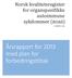 Norsk kvalitetsregister for organspesi ikke autoimmune. 1. oktober 2014. Årsrapport for 2013 med plan for forbedringstiltak