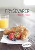 FRYSEVARER. Bake-off & Fruktpuré