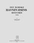 HAVNEVÆSENS TIL 1914 FORLAGT AV H. ASCHEHOUG, & CO. (W. NYGAARD) HAVNEDIREKTØR