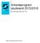 Arbeidsprogram studieåret 2015/2016. Studentorganisasjonen StOr