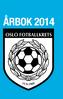 ÅRBOK 2014 - OSLO FOTBALLKRETS ÅRBOK