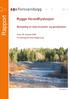 Rapport. Rygge Hovedflystasjon. Beregning av støy fra pistol- og geværbanen. Dato: 25. oktober 2006 Forretningsområde Rådgivning.