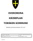 OVERORDNA KRISEPLAN TORSKEN KOMMUNE