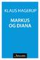 Klaus Hagerup. Markus og Diana