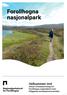 Velkommen inn! Utkast til besøksstrategi for Forollhogna nasjonalpark med tilliggende landskapsvernområder.
