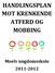 HANDLINGSPLAN MOT KRENKENDE ATFERD OG MOBBING