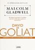 Malcolm Gladwell. David og Goliat. Underdogs, tapere og kunsten å nedlegge kjemper. Oversatt av Tiril Broch Aakre. Forlaget Press