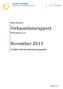 Virksomhetsrapport. November 2013