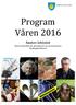 Program Våren 2016. Røyken bibliotek Slemmestad bibliotek, geologisenter og cementmuseum Midtbygda bibliotek