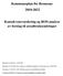Kommuneplan for Rennesøy 2010-2022. Konsekvensvurdering og ROS-analyse av forslag til arealbruksendringer
