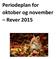 Periodeplan for oktober og november Rever 2015