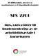 Til tillitsvalgte, styrere og medlemmer av Utdanningsforbundet SFS 2201. Tips, råd og ideer til implementering av ny arbeidstidsavtale i barnehagen