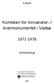 Komitéen for Innvandrer- / kvenmonumentet i Vadsø 1971-1978