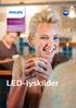 LED-lyskilder. Erstattere for glødelamper, halogen og T8-lysrør. LED-lyskilder