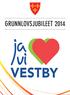 GRUNNLOVSJUBILEET 2014