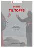 Bli med TIL TOPPS. Norges sprekeste integreringsarrangement. 3-5. juni 2016