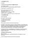 l ml Gastrografin inneholder: Natriumamidotrizoat 0,1 g og megluminamidotrizoat 0,66 g (370 mg I/ml).