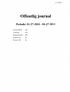 2/15/2011. Offentlig j ournal. Periode: 01-27-2011-01-27-2011. Journalenhet: Alle Avdeling: Alle Saksbehandler: Alle Notater ()Q: Ja Notater (N): Ja