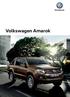 Ta kontakt med din Volkswagen-forhandler for nærmere informasjon om hva som leveres som standard- og ekstrautstyr i Norge. 02 Volkswagen Amarok