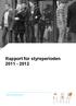 Rapport for styreperioden 2011-2012