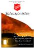 Salvasjonisten. So vil ved korset eg standa, med undring eg ser: Eg er fri! Eg skal ikkje døy, eg skal leva Med Jesus til ævelig tid!