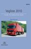 Gratis. Vegliste 2010. Fylkes- og kommunale veger. Nordland