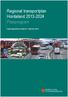 Regional transportplan Hordaland 2013-2024 Planprogram. Høyringsutkast datert 4. februar 2011