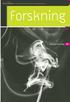forskning03 10 SYKEPLEIEN FORSKNING > Et vitenskapelig tidsskrift for medlemmer av Norsk Sykepleierforbund forskning 03 10 Røykeavvenning