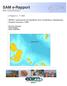 SAM e-rapport Seksjon for anvendt miljøforskning marin UNIFOB - Universitetsforskning i Bergen