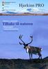 Hjerkinn PRO. Tilbake til naturen. Hjerkinn skytefelt. Pilotprosjekt i naturrestaurering Omtale av elleve fagutredninger. Nyhetsbrev nr 3 april 2003