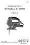 Bruksanvisning for STIKKSAG S1 800W M1Q-DD4-80. ADEO SERVICES Rue Chanzy-LEZENNES,59712 LILLE CEDEX9,FRANCE Original Instructions