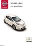 NISSAN LEAF. Priser og spesifikasjoner. Insert High resolution picture here 05.02.2016 NO-04C-0770 MY16