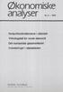 analyser Nc6-1986 Konjunkturtendensene i utlandet Virkningstall for norsk Økonomi Det europeiske gassmarkedet Investeringer i oljesektoren
