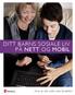 Ditt barns sosiale liv på nett og mobil