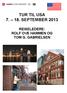 TUR TIL USA 7. 18. SEPTEMBER 2013 REISELEDERE: ROLF OVE HAMMEN OG TOM G. GABRIELSEN